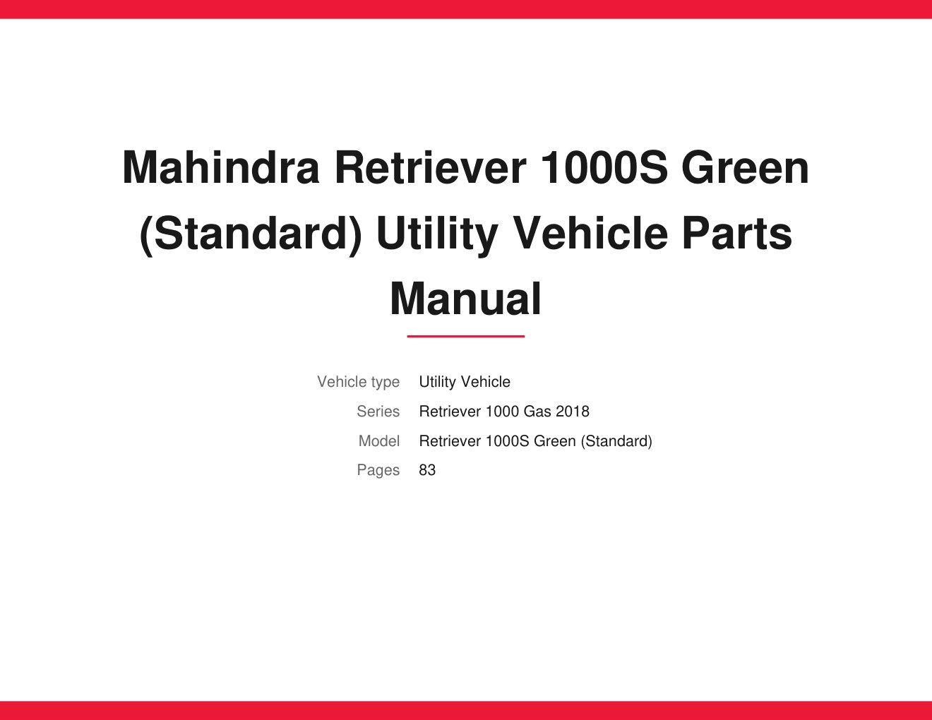 Mahindra Retriever 1000S Green (Standard) Gas 2018 Utility Vehicle Parts Manual 1 Mahindra Retriever 1000S Green (Standard) Gas 2018 Utility Vehicle Parts Manual