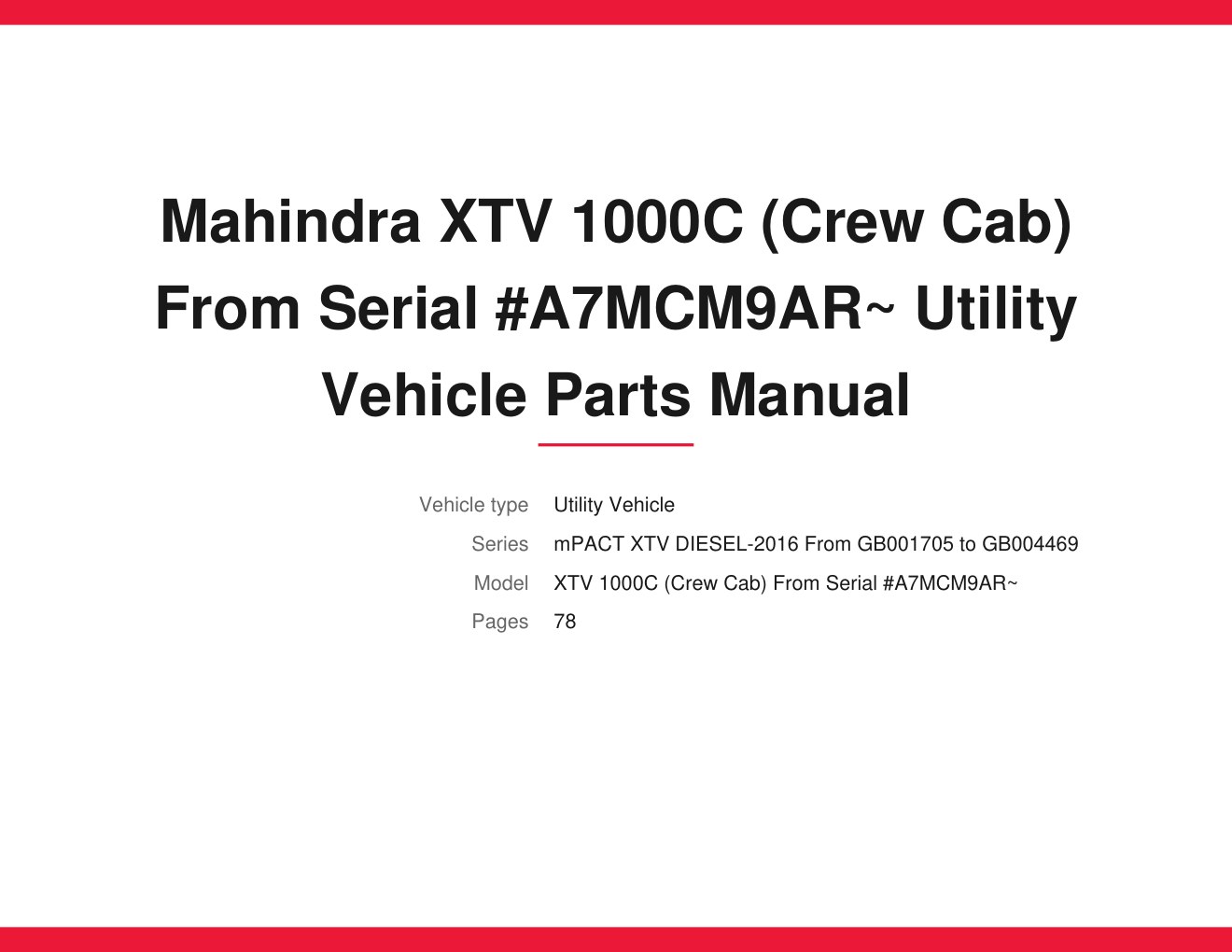 Mahindra XTV 1000C (Crew Cab) 2016 Utility Vehicle Parts Manual 1 Mahindra XTV 1000C (Crew Cab) 2016 Utility Vehicle Parts Manual